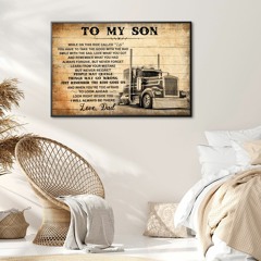 Truck driver To my son love dad canvas