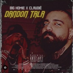 Bighomiesvg x Claudie - DANDOON TALA