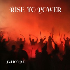 Rise To Power (Free DL)