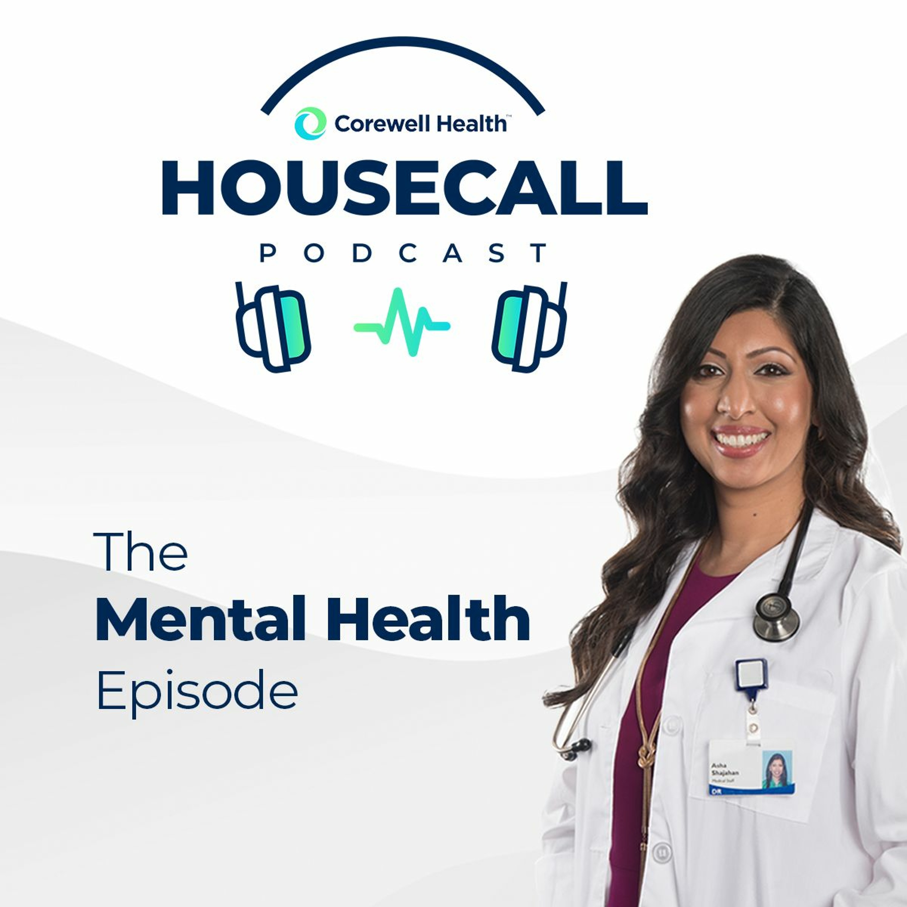 Beaumont HouseCall Podcast