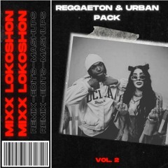 REGGAETON & URBAN PACK (MIX LOKOSHON V.2)