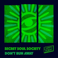 Secret Soul Society - Don't Run Away