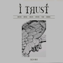 (G)I-DLE (여자)아이들 - I trust (3rd Mini Album)