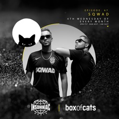 Box Of Cats Radio - Episode 67 feat. SQWAD