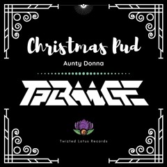 Tranceplant - Christmas Pud ( Aunty Donna)