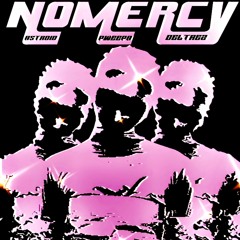 N0 M3RCYY. ft PWEEPA (Prod by DELTREZ)