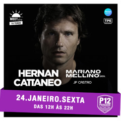 Hernan Cattaneo - Meet Day P12 Jurerê Internacional, Florianópolis - 24.01.25
