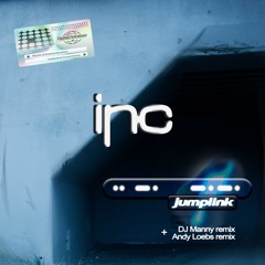 Inc - DJ Manny Remix