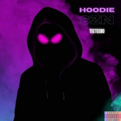 Hoodie SZN(Feat. Bouttabagkaro & MCM Benny)(Remix)
