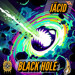 BLACK HOLE  - JäCiD