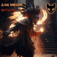 {Premiere} Zak Meow - Ritual