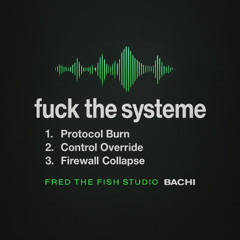 TRACK 1 – Protocol Burn