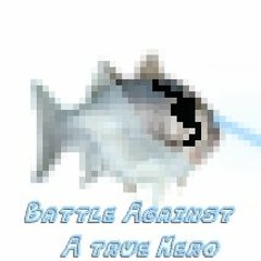 But The Earth Refused To die + Battle against a true hero (cover)