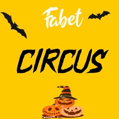 Circus By Fabet