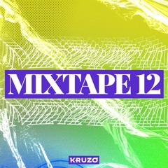 Kruzo Mixtape #12
