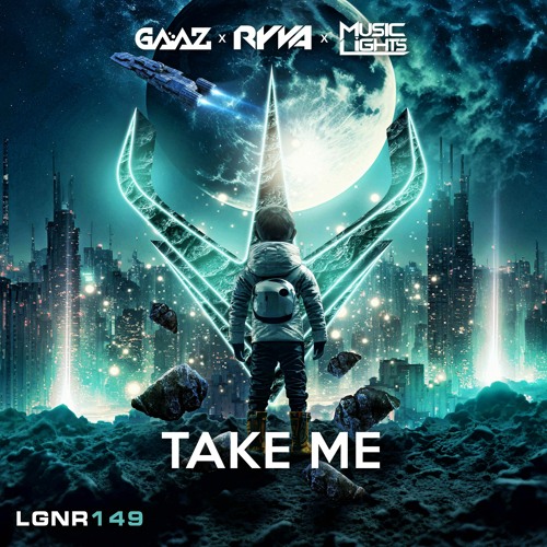 GAAZ X Ryva X Musiclights - Take Me Files (Radio Mix)