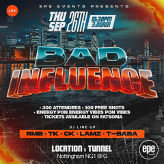 EPE - BAD INFLUENCE PROMO MIX