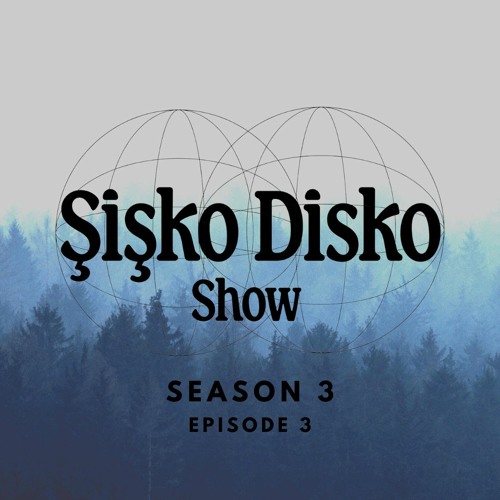Şişko Disko Show Season03 Episode03