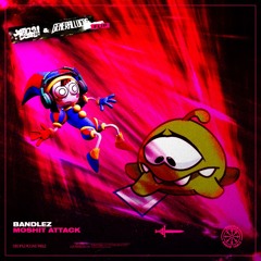 Moshit Attack (jztincase! & GeneralLucas Flip)