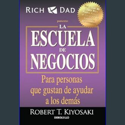 $$EBOOK 💖 La escuela de negocios: Para personas que gustan de ayudar a los demás / The Business Sc