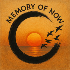 The Memory of Now