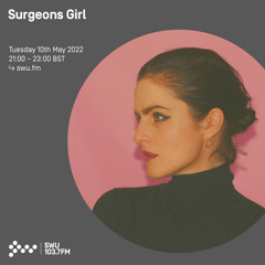 Surgeons Girl 10TH MAY 2022