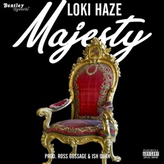 MAJESTY (PROD. ROSS GOSSAGE & ISH QUAN)