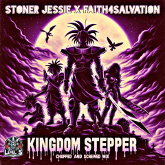KingdomStepperChoppedScrewedMIX.m4a