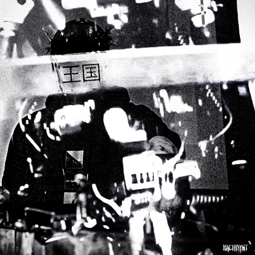 MACHINYST - KINGDOM