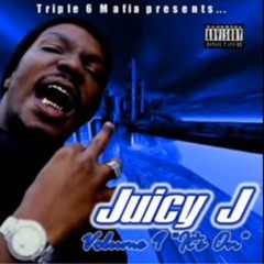 Juicy J - Come And Get Yo Wig Split (Feat. Lil Glock & S.O.G.)