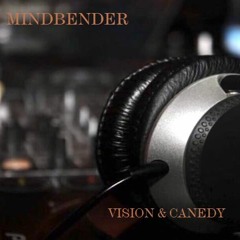 Vision & Canedy  - Minbender ( Marc Vision Mix )