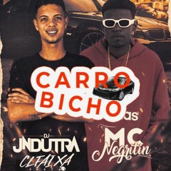 VAI FUDER NO CARRO BICHO ESCUTANDO FILIPE RET - MC NEGRITIN [[  JN DUTRA & CL FXP ]] FAIXA DO SET