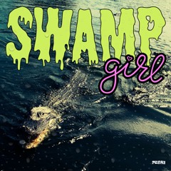 SWAMP GIRL