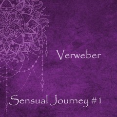 Sensual Journey | Podcast | #1