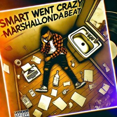 Atmosphere- Smart Went Crazy Remix (prod. by MarshallOnDaBeat)