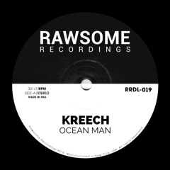 Kreech - Ocean Man [RRDL-019]