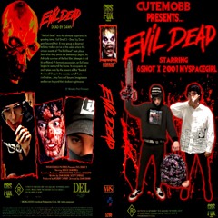 6snot - evil dead (og)