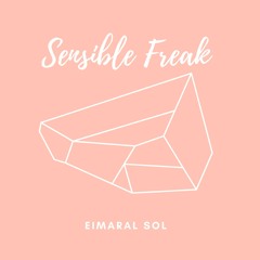 Sensible Freak (Demo)