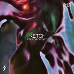 FrenzyPodcast #213 - Ketch
