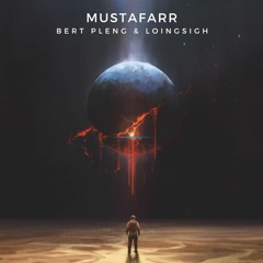 Mustafarr By Bert Pleng & Loingsigh Preview