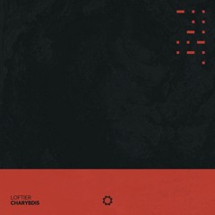 LOFTIER - Charybdis