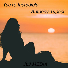 You're Incredible