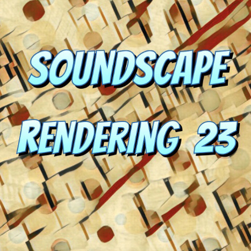 Rendering 23. Sound Scape