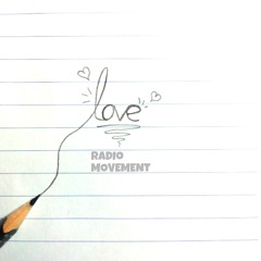 「RADIO MOVEMENT」 -春代恋-