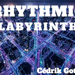 Rhythmic labyrinth