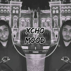 Xcho - Mood