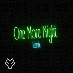 Maroon 5 - One More Night (Sadwolf Remix)