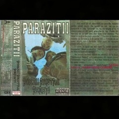 Parazitii - Haz De Necaz