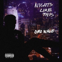 Nights Like This - (Prod. Hokatiwi)