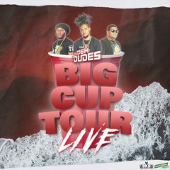 DEM DUDES BIG CUP TOUR LIVE (3/31/24)